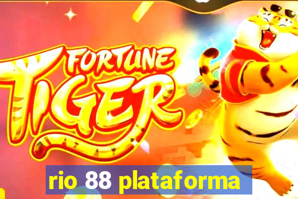 rio 88 plataforma